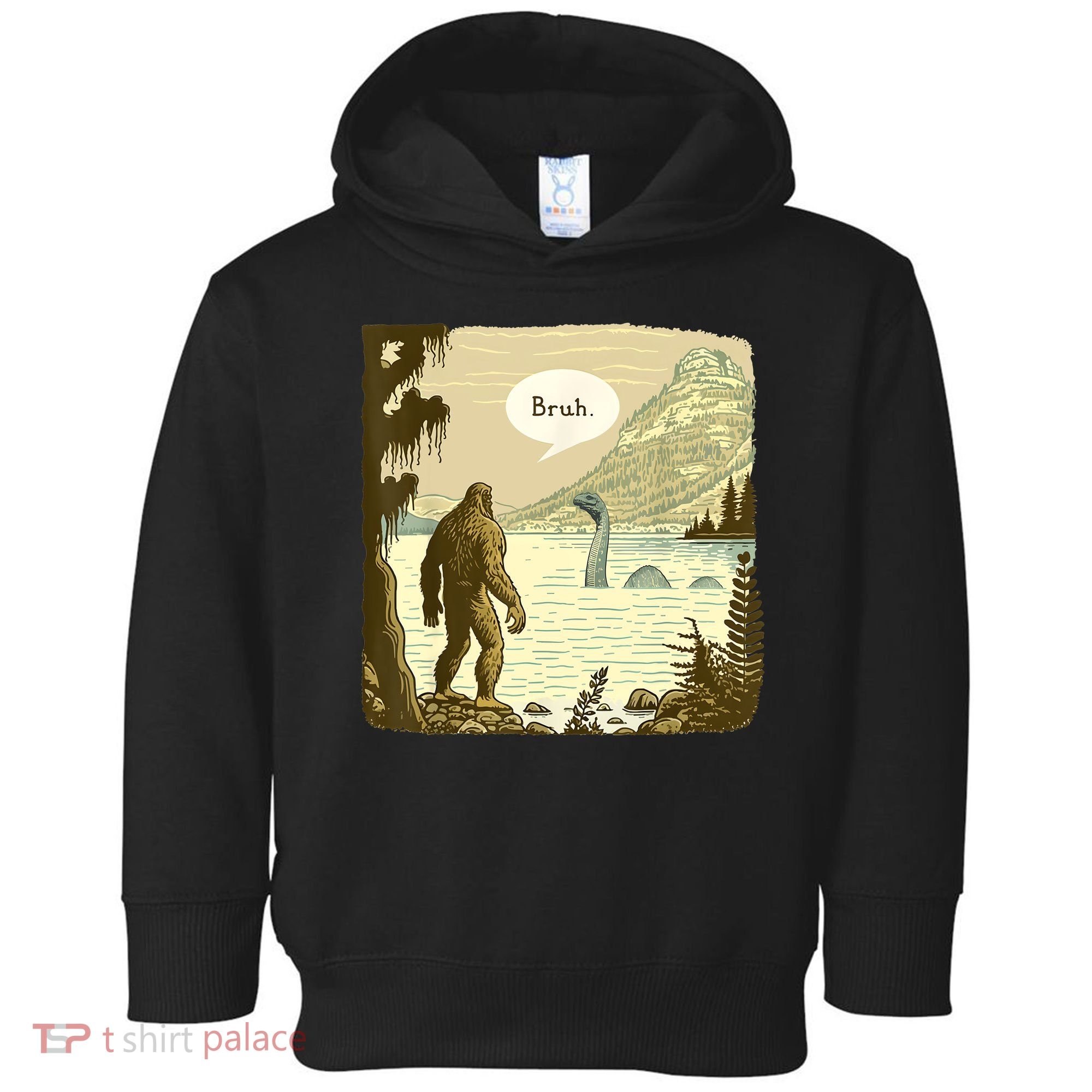 Funny Bigfoot Sasquatch Loch Ness Monster Introvert Bruh Toddler Hoodie