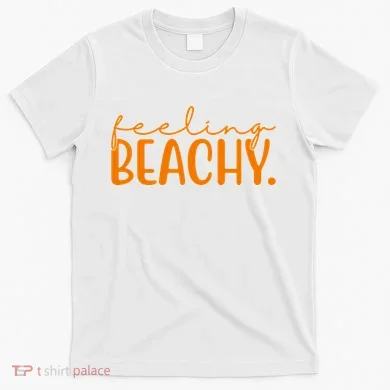 Feeling Beachy Summer Vacation T-Shirt