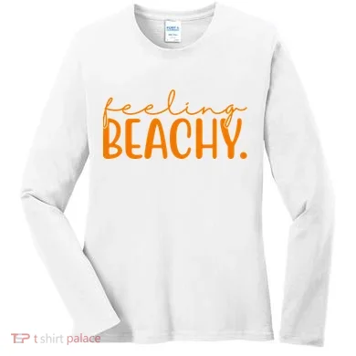 Feeling Beachy Summer Vacation Women's Long Sleeve Shirt