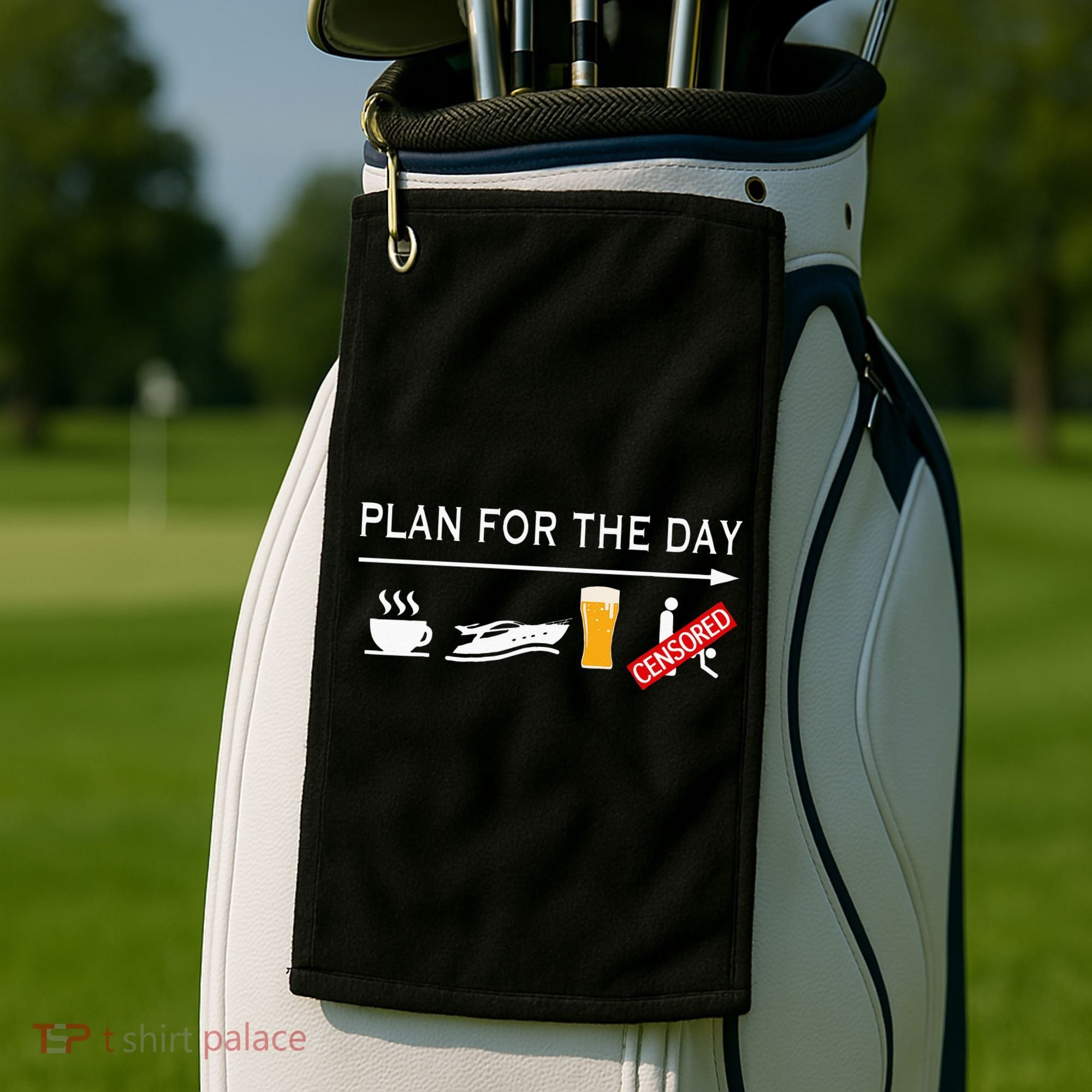 Plan For The Day Golf Towel