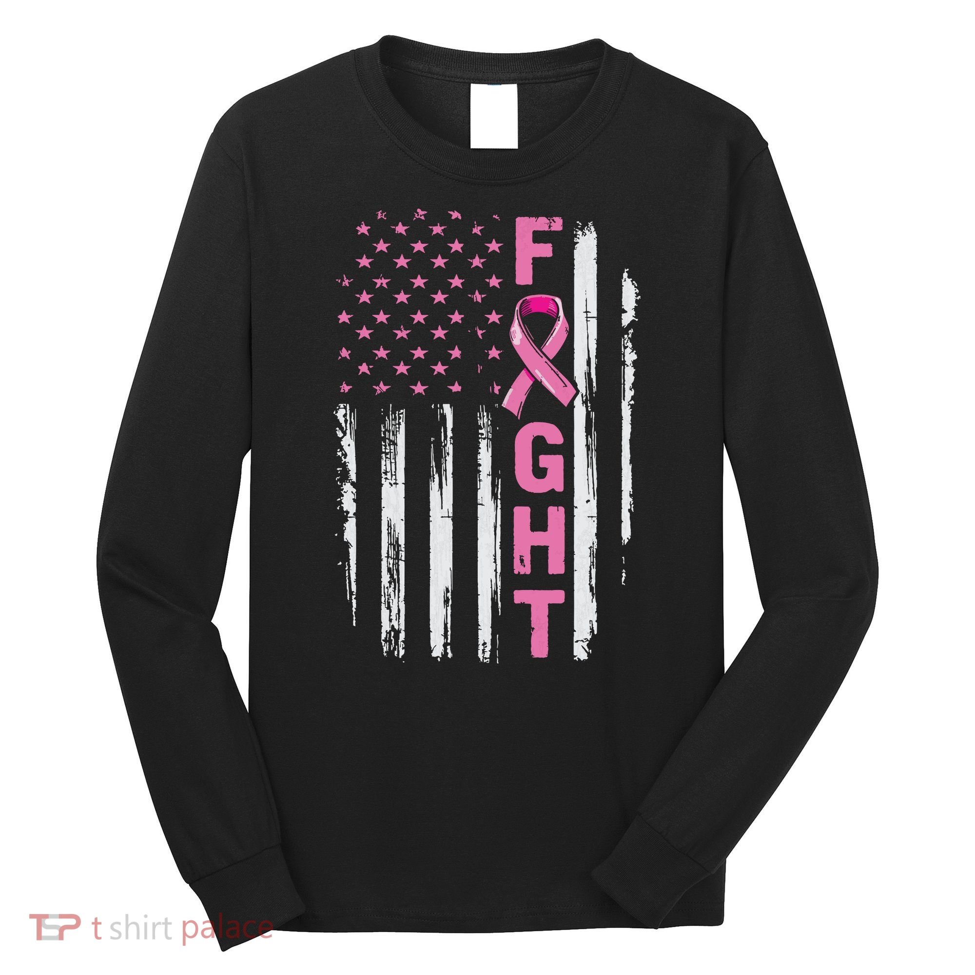 Fight Breast Survivor American Flag Breast Cancer Awareness Long Sleeve Shirt