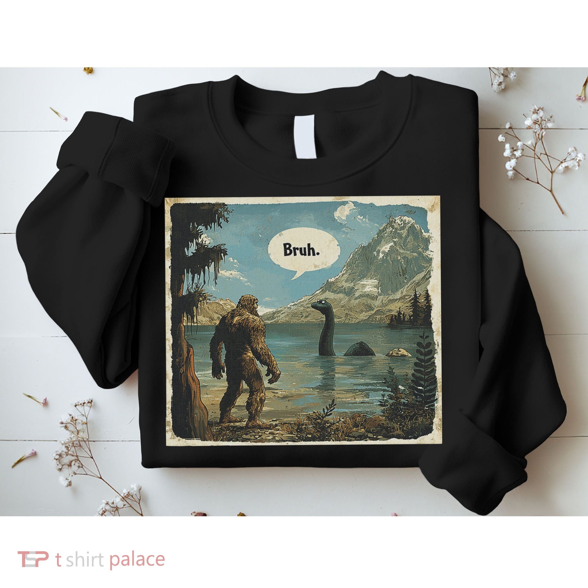 Funny Bigfoot Sasquatch Loch Ness Monster Introvert Bruh Sweatshirt