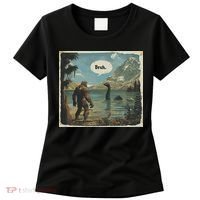 Funny Bigfoot Sasquatch Loch Ness Monster Introvert Bruh Women's T-Shirt thumb 0