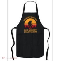 Funny Bigfoot Saw Me But Nobody Believes Him Apron thumb 0