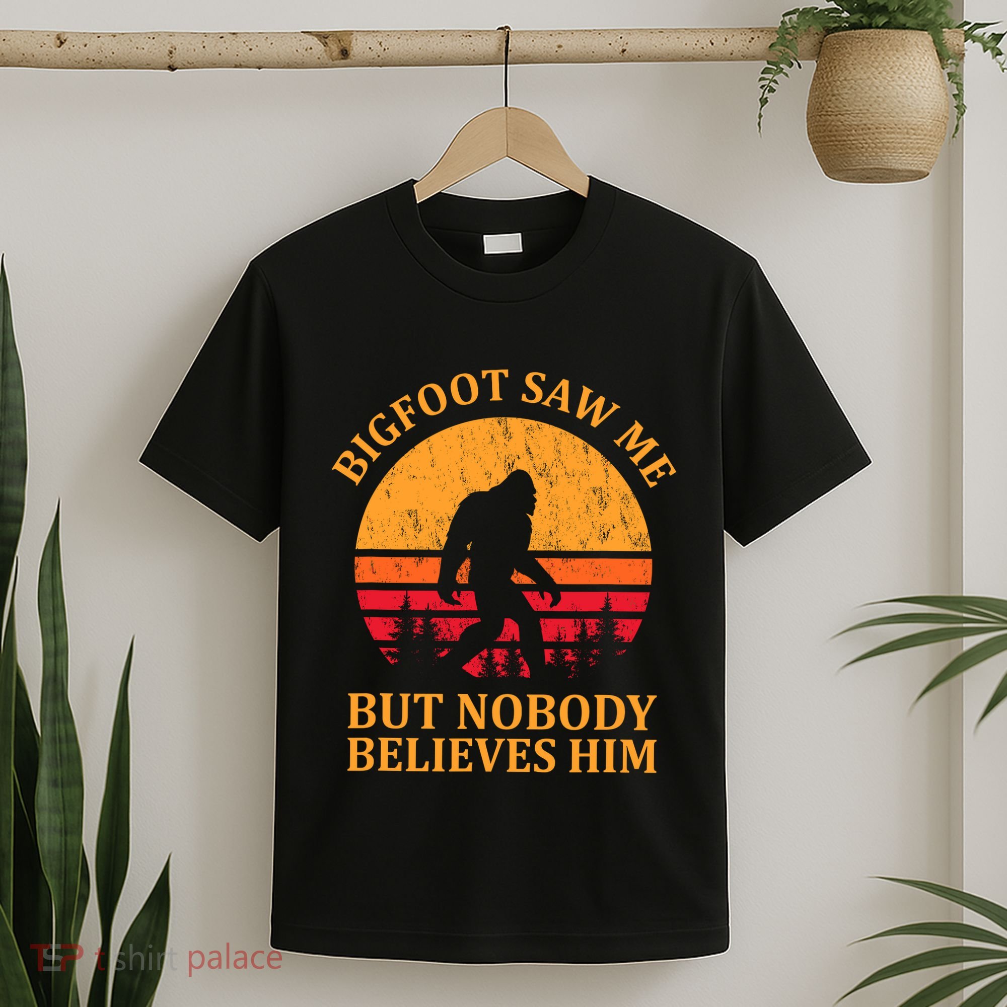 Funny Bigfoot Saw Me But Nobody Believes Him T-Shirt