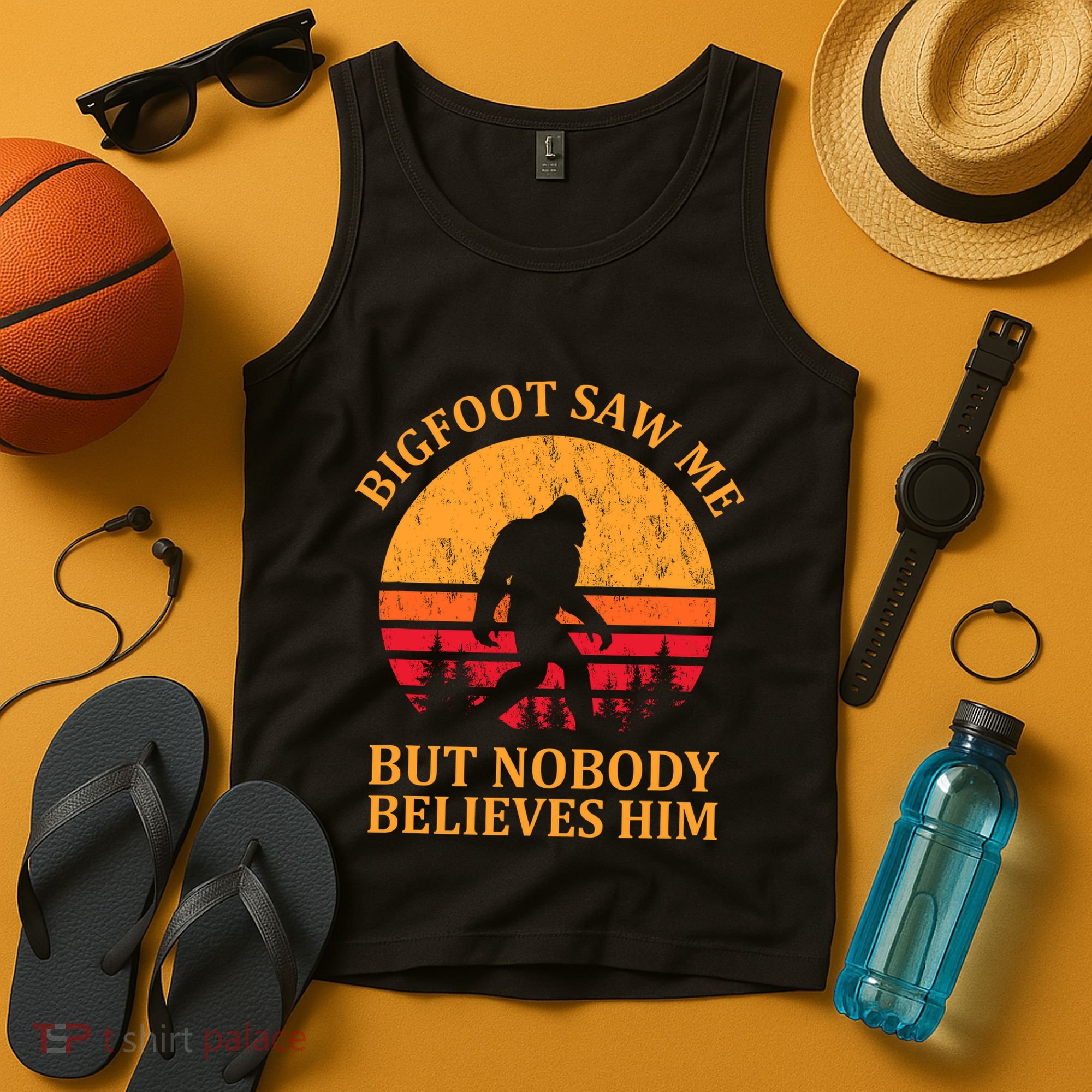 Funny Bigfoot Saw Me But Nobody Believes Him Tank Top