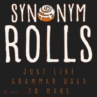 Funny Baking Synonym Rolls English Grammar Pun For Teacher Women's Sweatshirt thumb 2