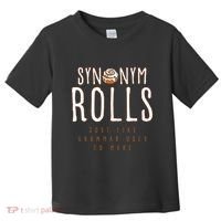 Funny Baking Synonym Rolls English Grammar Pun For Teacher Toddler T-Shirt thumb 0