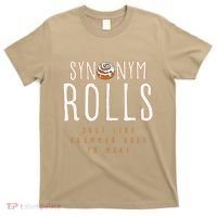 Funny Baking Synonym Rolls English Grammar Pun For Teacher T-Shirt thumb 0