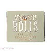 Funny Baking Synonym Rolls English Grammar Pun For Teacher Mousepad thumb 0