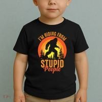 Funny Bigfoot Sasquatch Im Hiding From Stupid People Toddler T-Shirt thumb 2