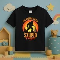 Funny Bigfoot Sasquatch Im Hiding From Stupid People Toddler T-Shirt thumb 3