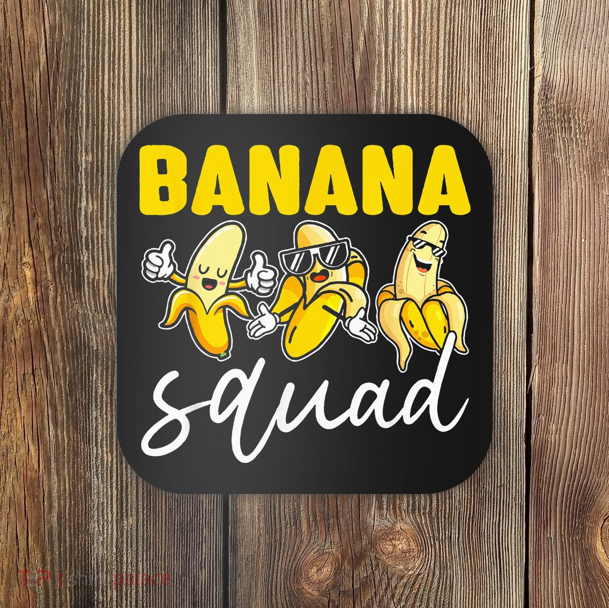 Funny BANANA SQUAD That’s Bananas Halloween Costume Coaster