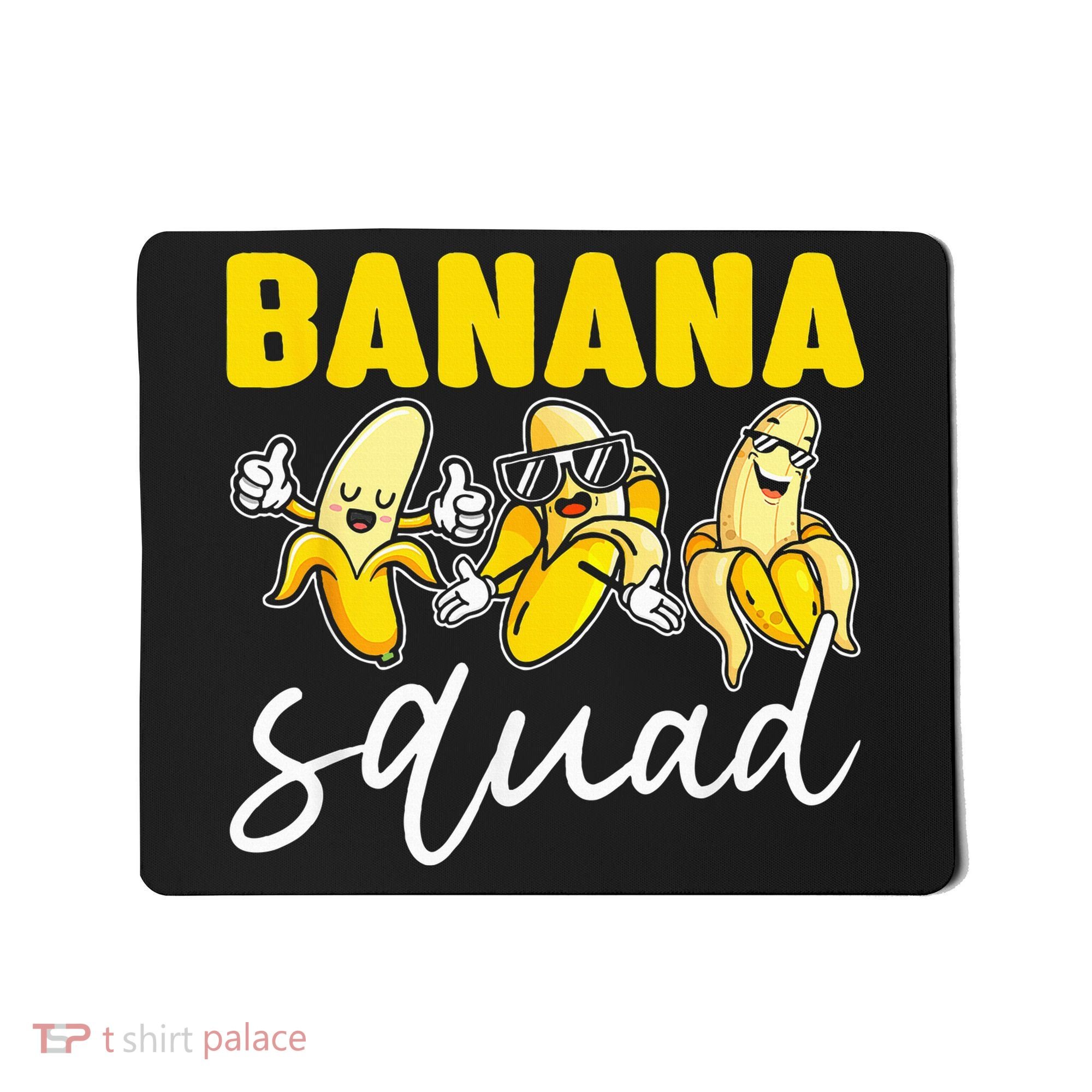 Funny BANANA SQUAD That’s Bananas Halloween Costume Mousepad