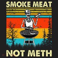 Funny BBQ Skeleton With A Hot Dog Smoke Meat Not Meth Master Women's Sweatshirt thumb 2