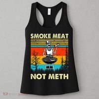Funny BBQ Skeleton With A Hot Dog Smoke Meat Not Meth Master Women's Tank Top thumb 3