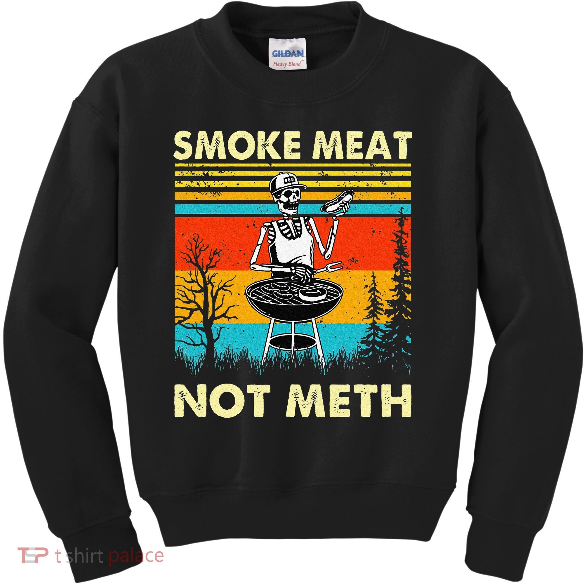 Funny BBQ Skeleton With A Hot Dog Smoke Meat Not Meth Master Kids Sweatshirt