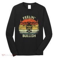 Feelin Bullish Stock Market Bull Traders Trading Long Sleeve Shirt thumb 0