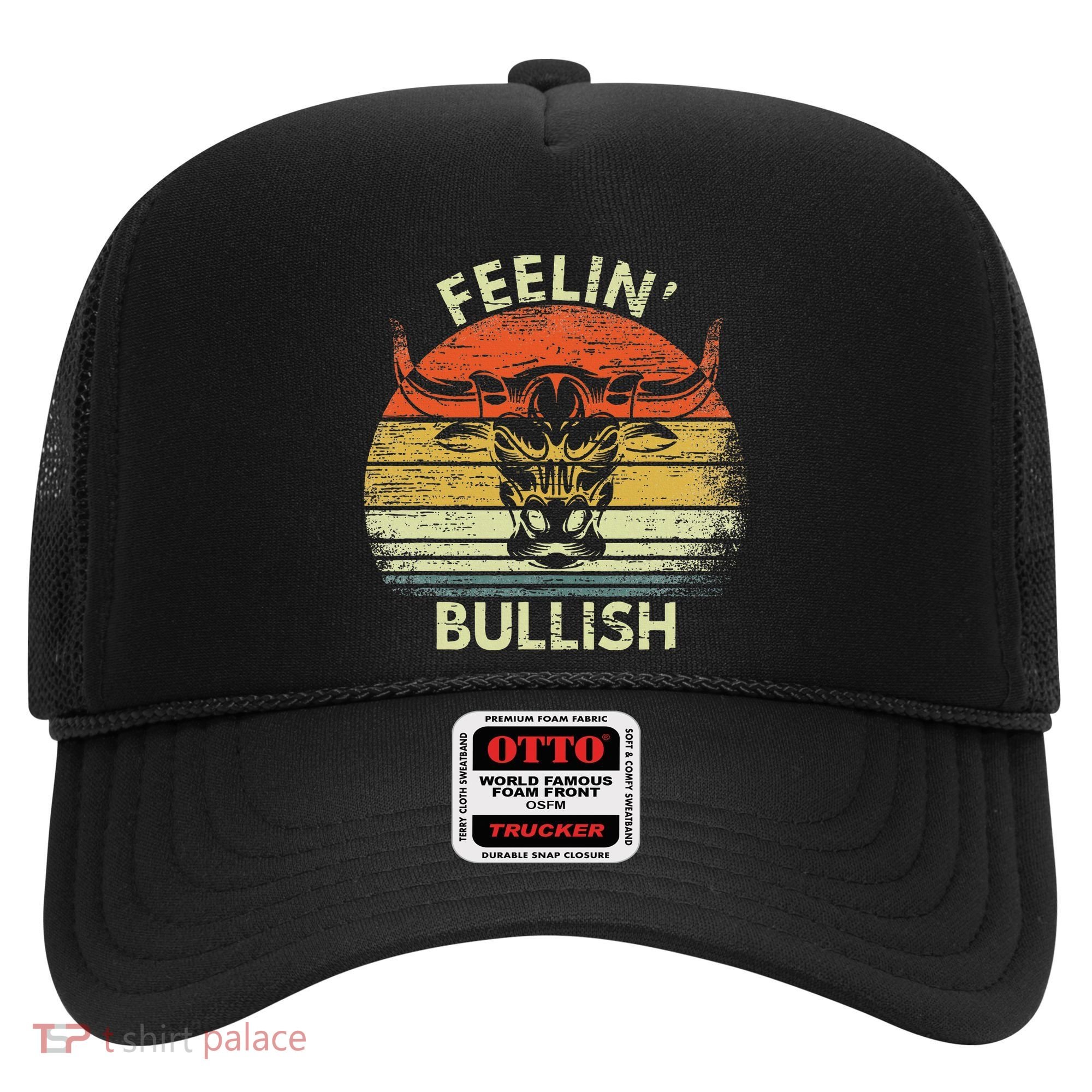 Feelin Bullish Stock Market Bull Traders Trading Hat