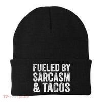 Fueled By Sarcasm & Tacos Funny Saying Sarcastic Beanie thumb 0