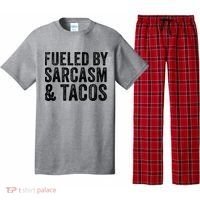 Fueled By Sarcasm & Tacos Funny Saying Sarcastic Pajama Set thumb 0