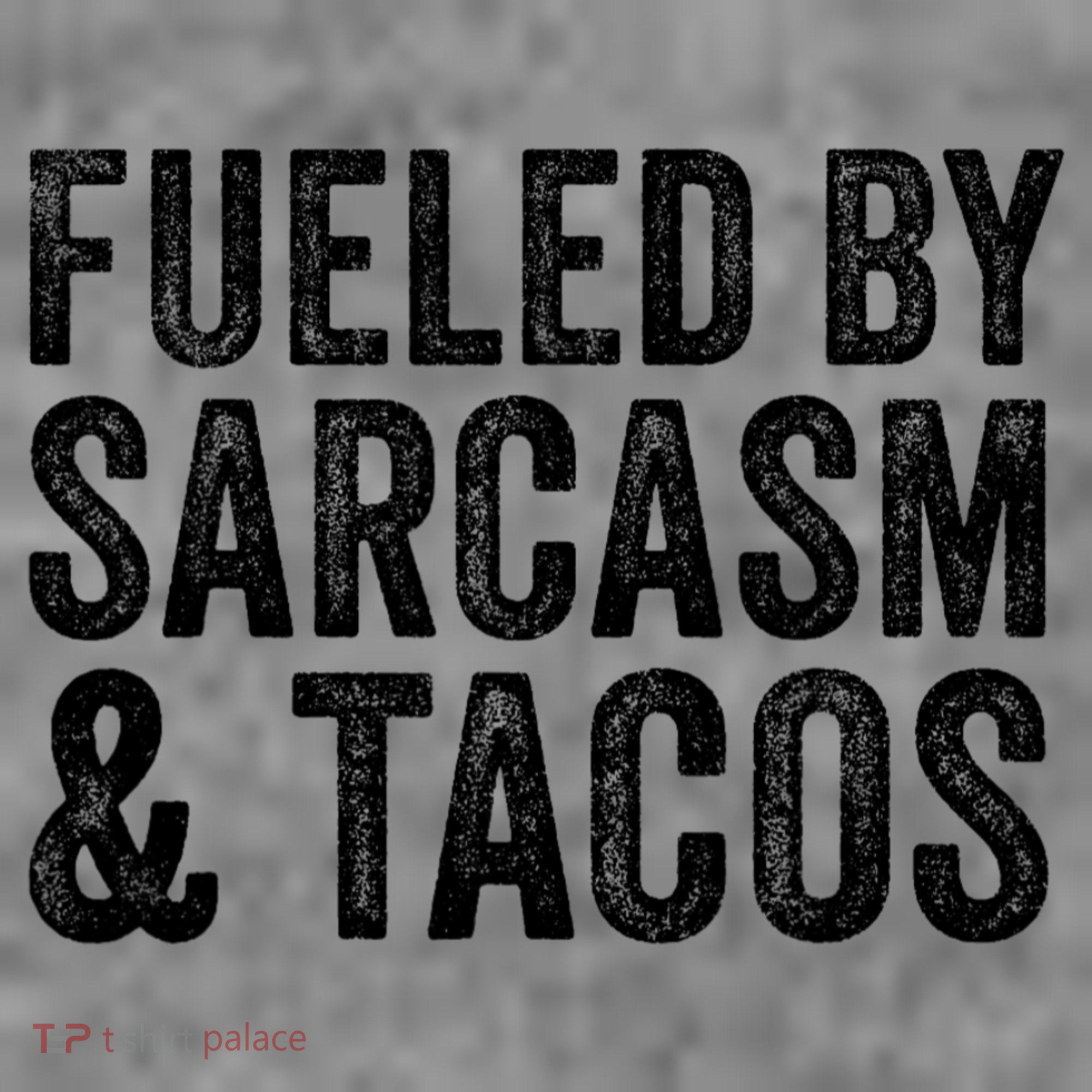 Fueled By Sarcasm & Tacos Funny Saying Sarcastic Women's Hoodie