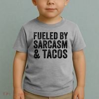 Fueled By Sarcasm & Tacos Funny Saying Sarcastic Toddler T-Shirt thumb 2
