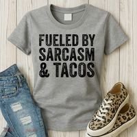 Fueled By Sarcasm & Tacos Funny Saying Sarcastic Women's T-Shirt thumb 3