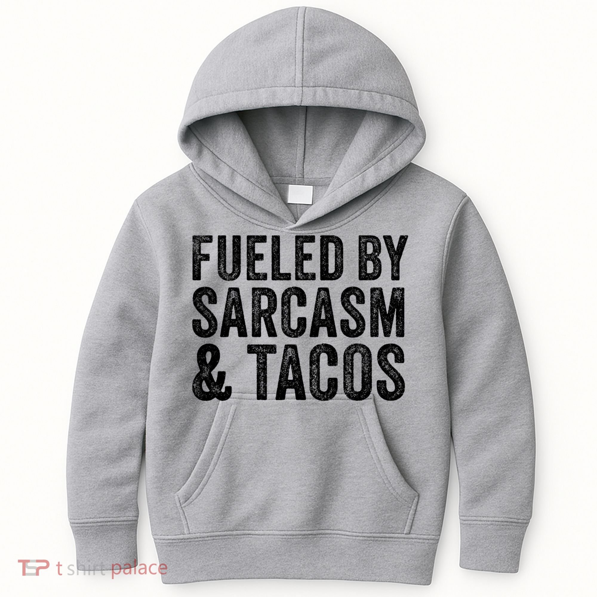 Fueled By Sarcasm & Tacos Funny Saying Sarcastic Kids Hoodie