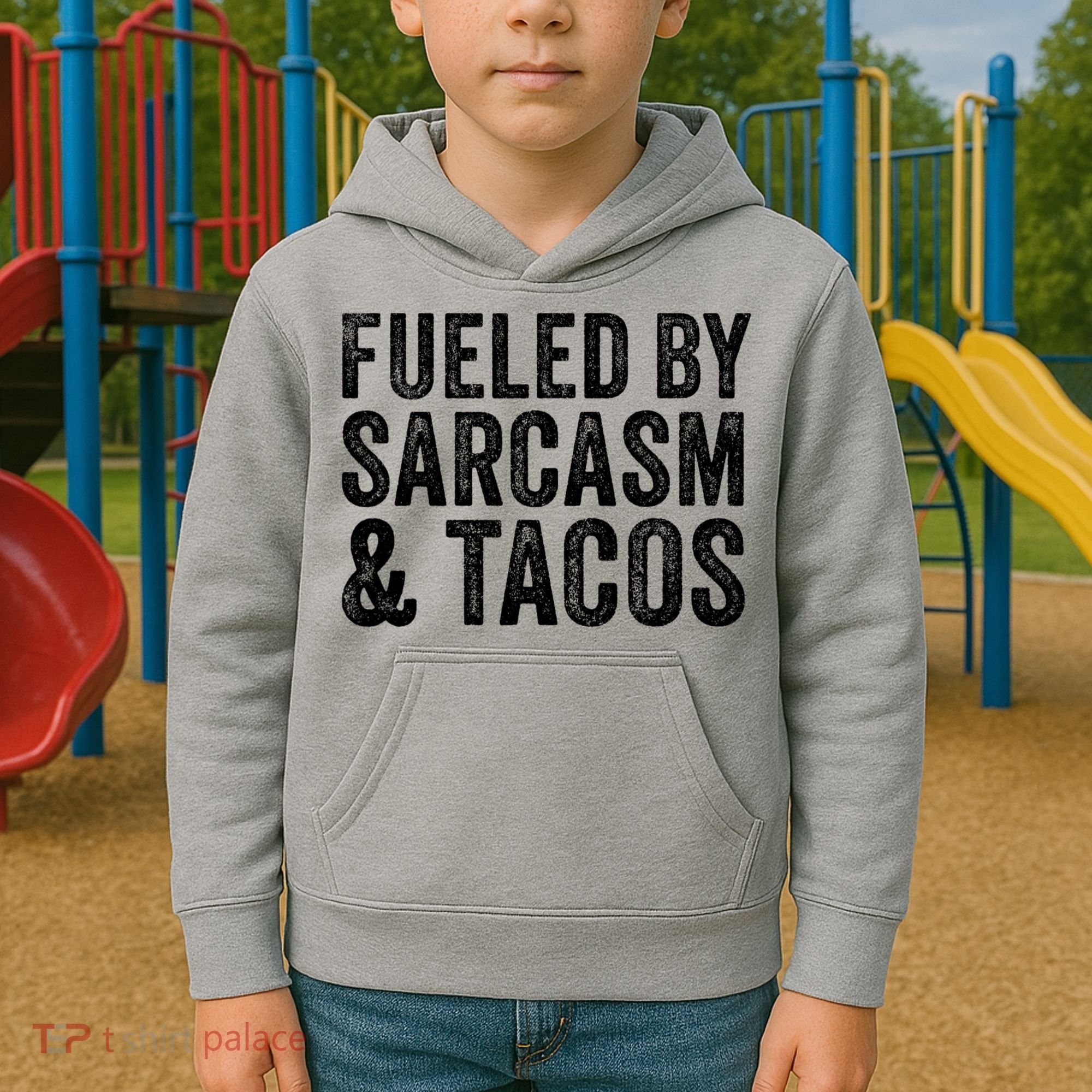 Fueled By Sarcasm & Tacos Funny Saying Sarcastic Kids Hoodie
