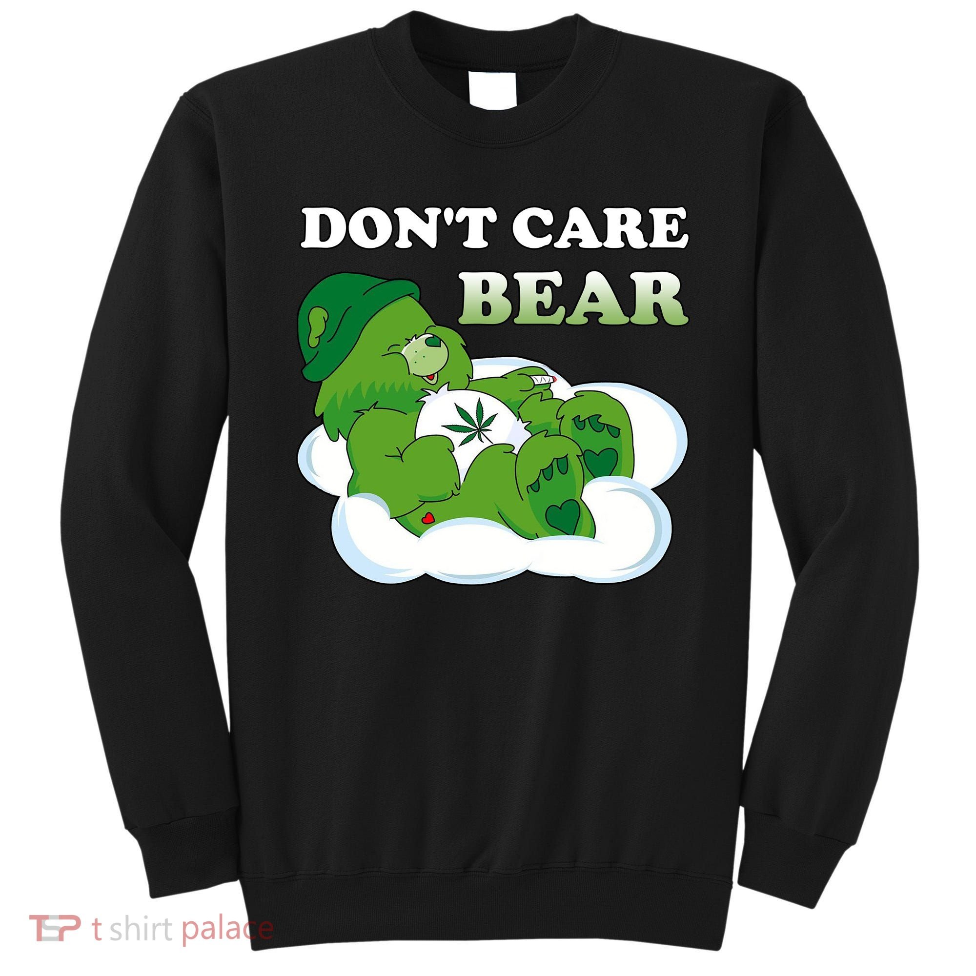 Funny Bear Smoking Weed Cannabis Sweatshirt