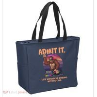 Funny Bigfoot Sasquatch Admit It Life Would Be Boring Without Me Tote Bag thumb 2