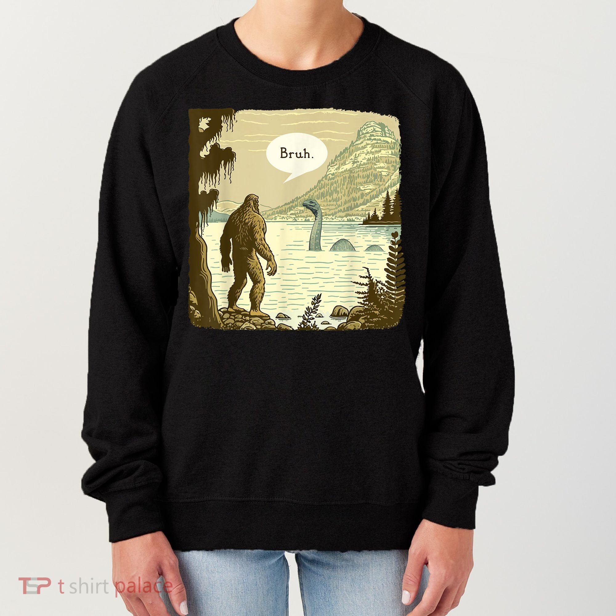 Funny Bigfoot Sasquatch Loch Ness Monster Introvert Bruh Women's Sweatshirt