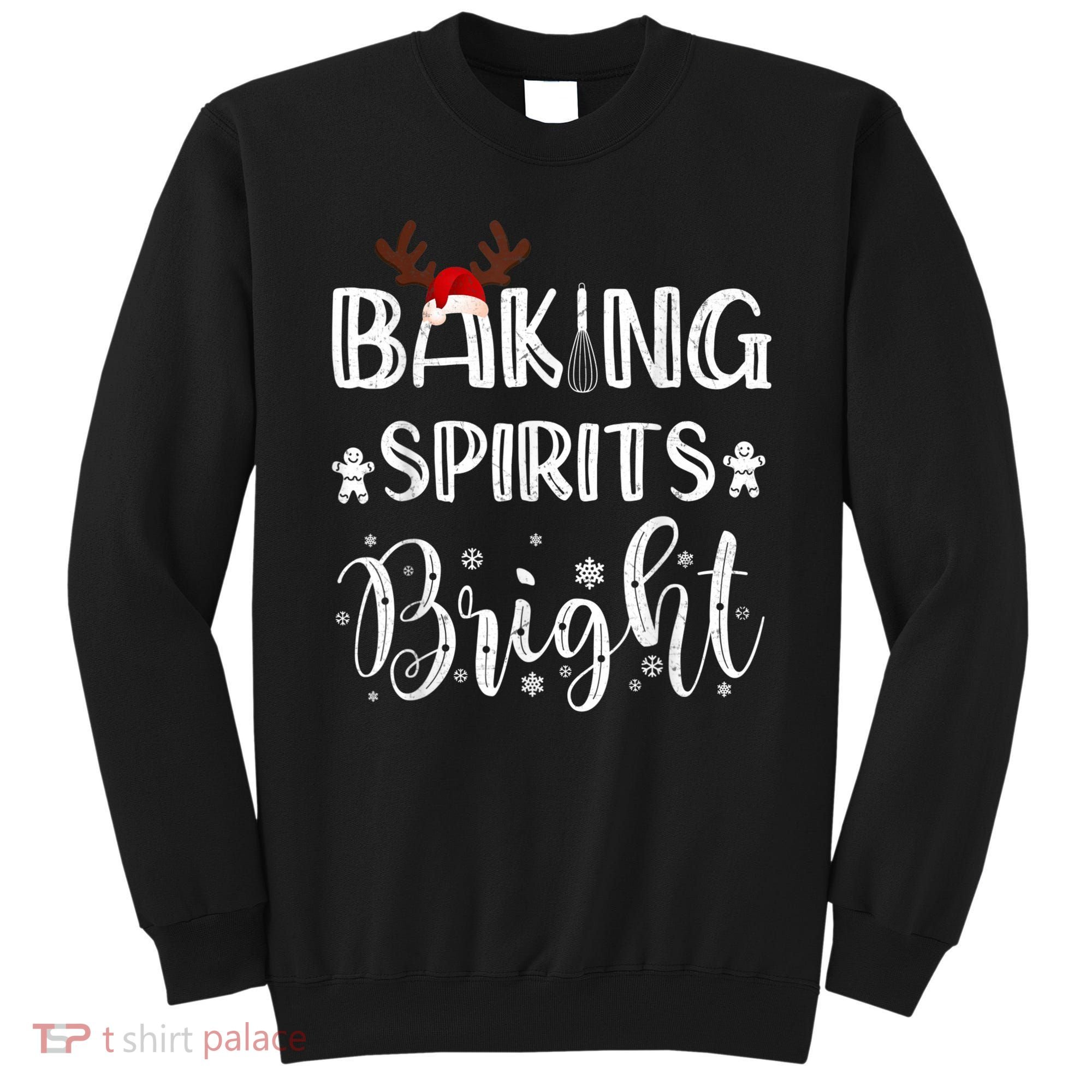 Funny Baking Spirits Bright Christmas Sweatshirt