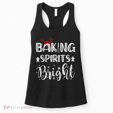 Funny Baking Spirits Bright Christmas Women's Tank Top