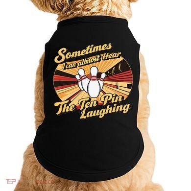 Funny Bowling Ten Pin Laughing Doggie Tank
