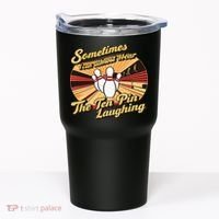 Funny Bowling Ten Pin Laughing Tumbler thumb 0