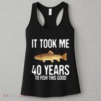 Funny Brown Trout Fishing 40th Birthday 40 Years To Fish Women's Tank Top thumb 3