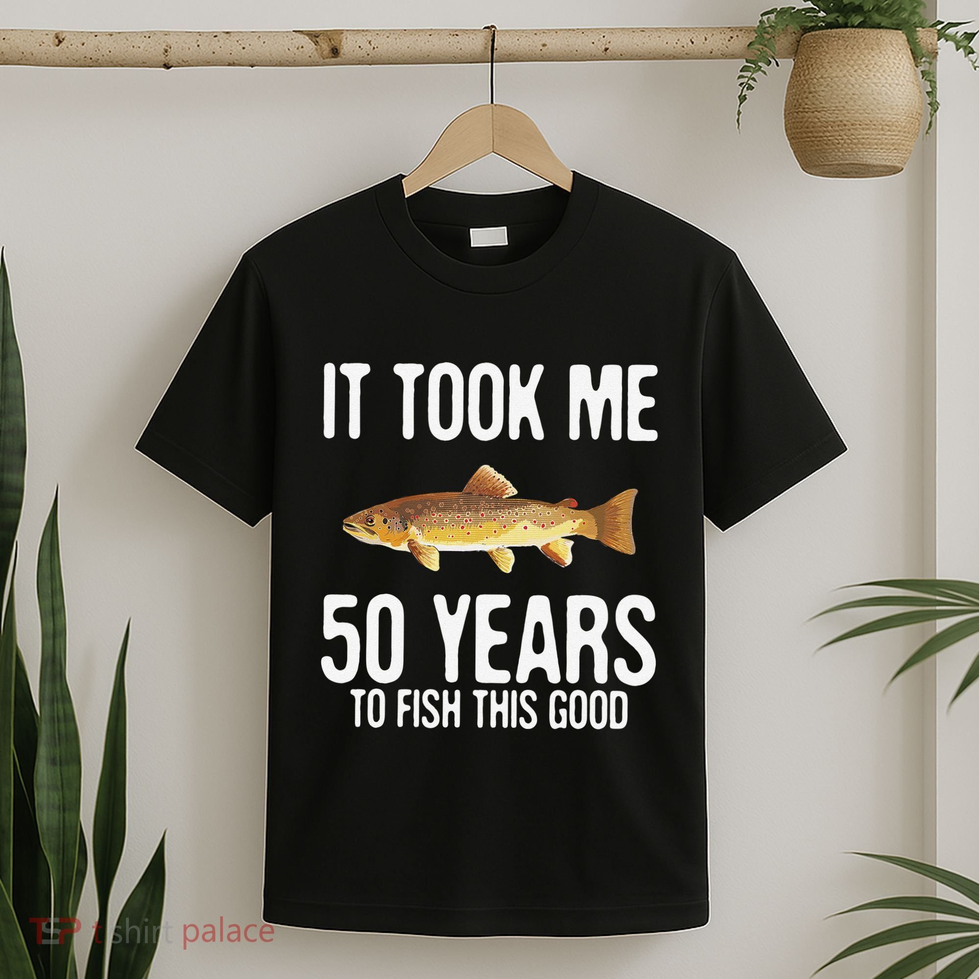 Funny Brown Trout Fishing 50th Birthday 50 Years To Fish T-Shirt