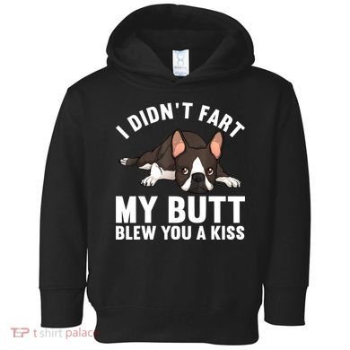 Funny Boston Terrier Art For Boston Terrier Lovers Toddler Hoodie