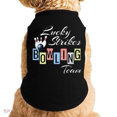 Funny Bowling Team Lucky Strikes Fun Bowler League Doggie Tank