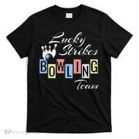 Funny Bowling Team Lucky Strikes Fun Bowler League T-Shirt thumb 0