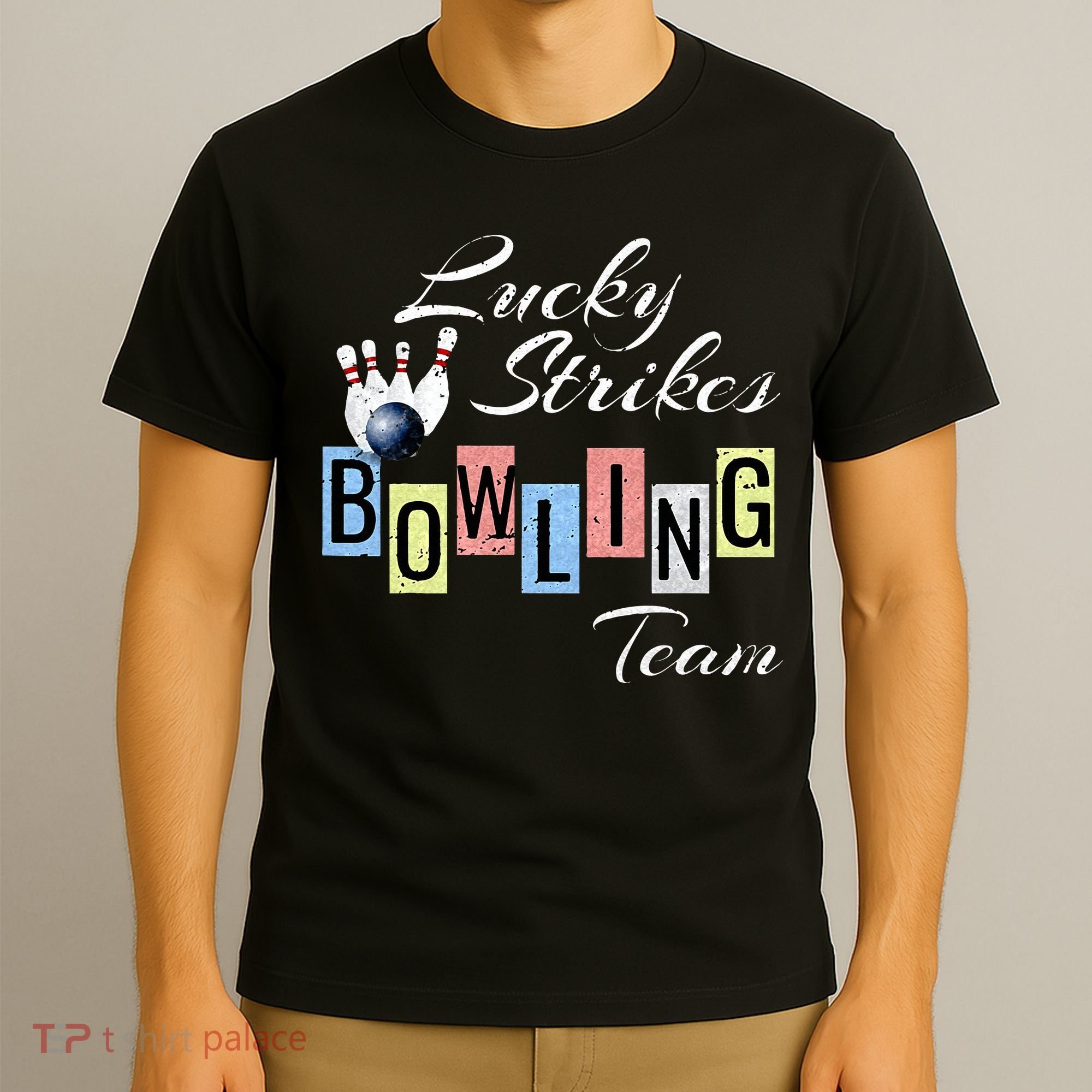 Funny Bowling Team Lucky Strikes Fun Bowler League T-Shirt