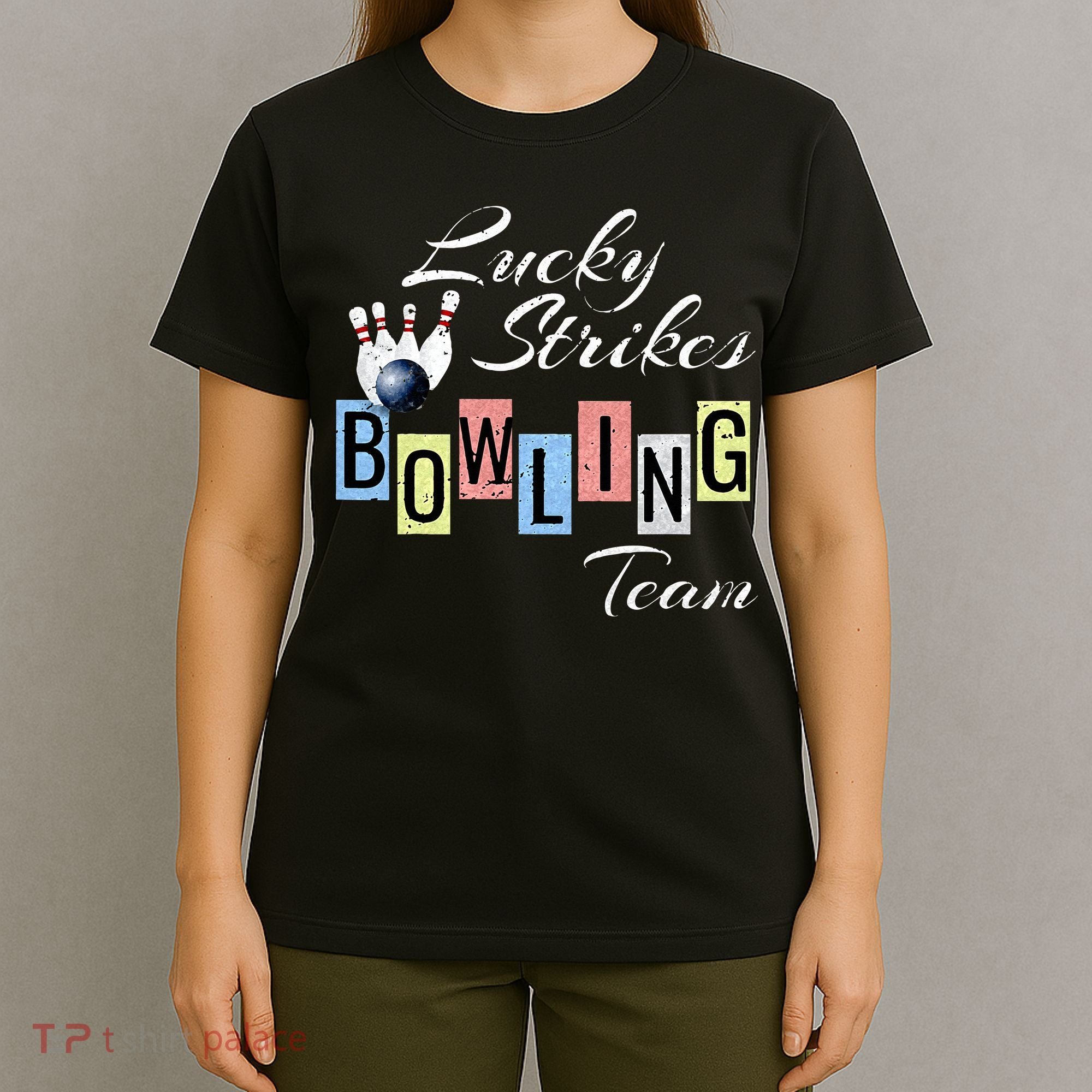 Funny Bowling Team Lucky Strikes Fun Bowler League T-Shirt