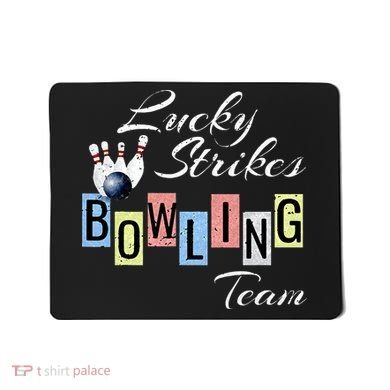 Funny Bowling Team Lucky Strikes Fun Bowler League Mousepad