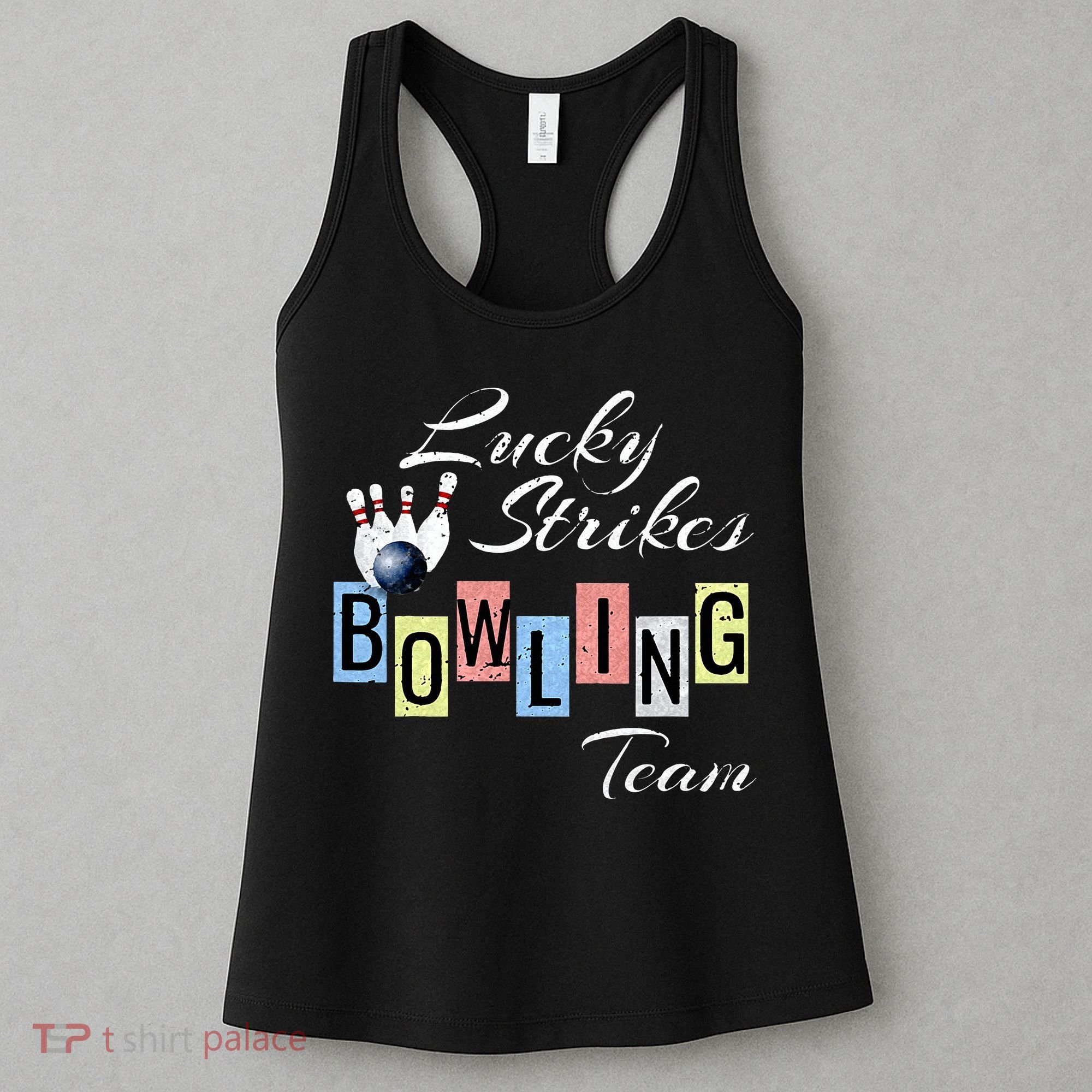 Funny Bowling Team Lucky Strikes Fun Bowler League Women's Tank Top