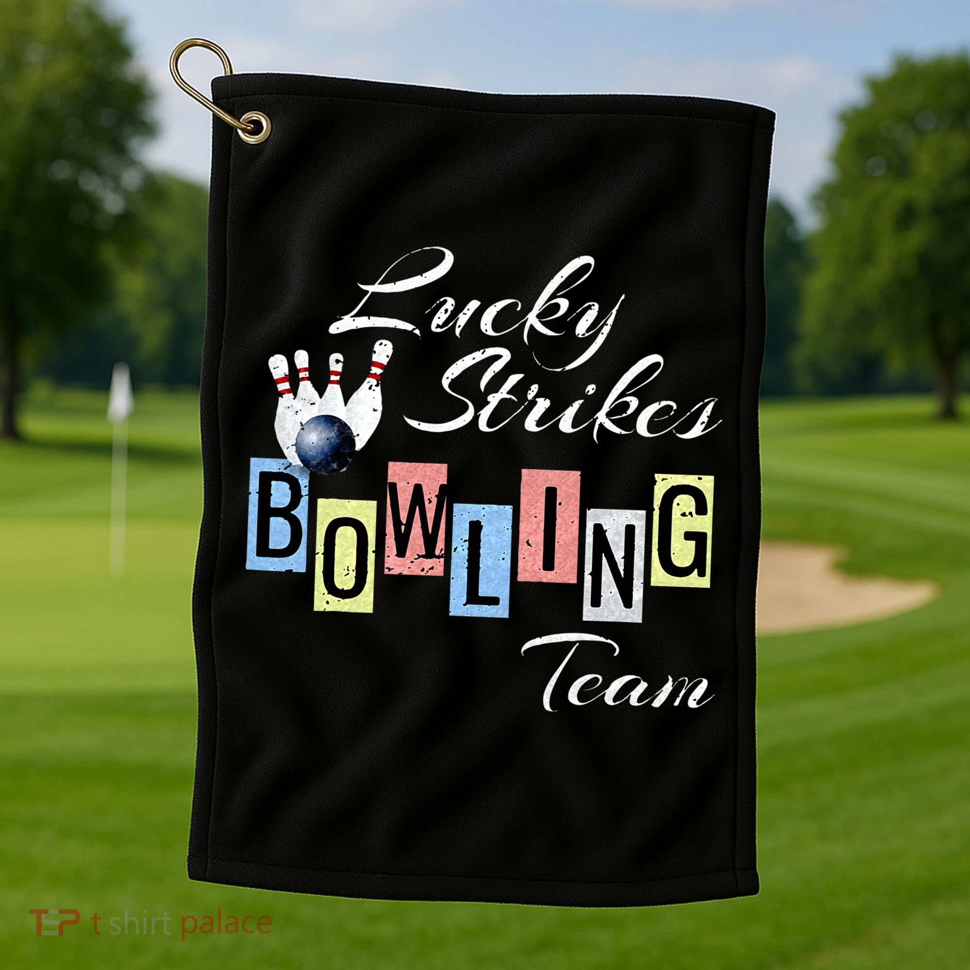 Funny Bowling Team Lucky Strikes Fun Bowler League Golf Towel