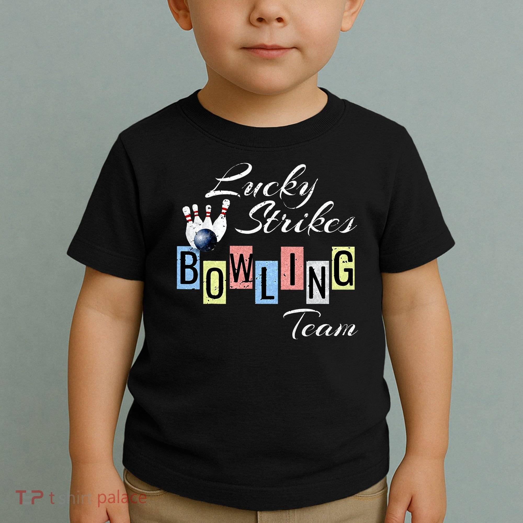 Funny Bowling Team Lucky Strikes Fun Bowler League Toddler T-Shirt
