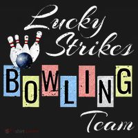 Funny Bowling Team Lucky Strikes Fun Bowler League Women's T-Shirt thumb 6