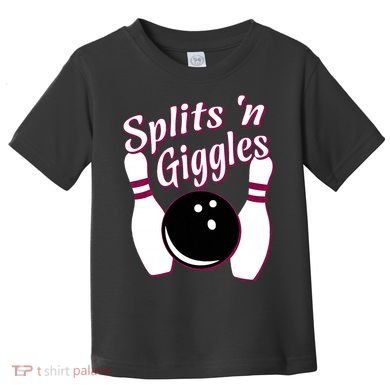 Funny Bowling Team Splits N Giggles Toddler T-Shirt